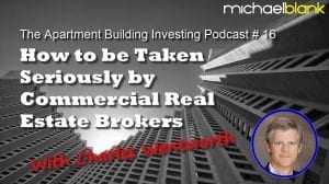 How to be Taken Seriously by Commercial Real Estate Brokers