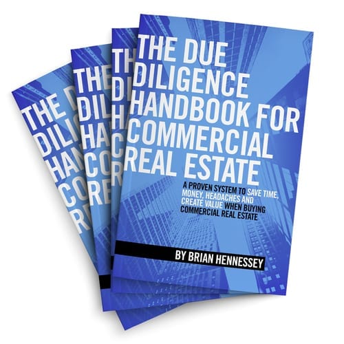 The Due Diligence Handbook For Commercial Real Estate by Brian Hennessey