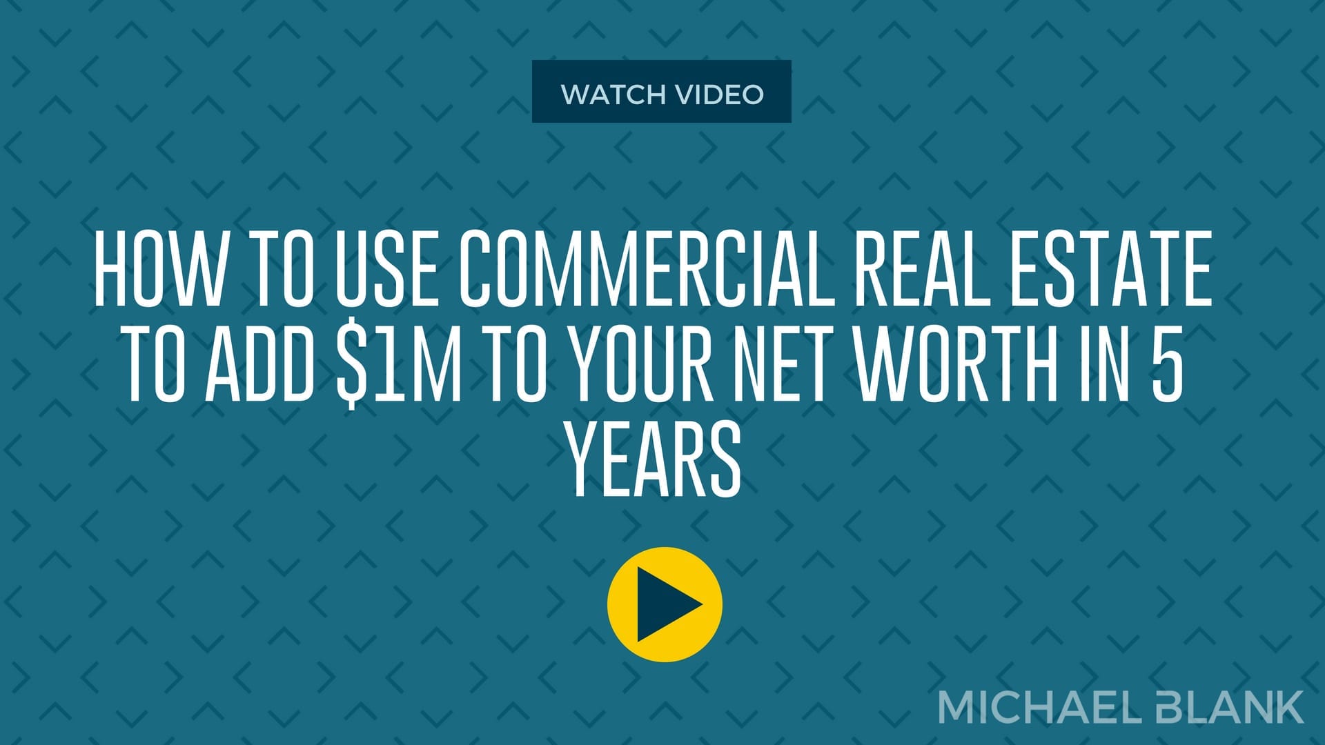 How to Use Commercial Real Estate to Add $1M to Your Net Worth in 5 Years