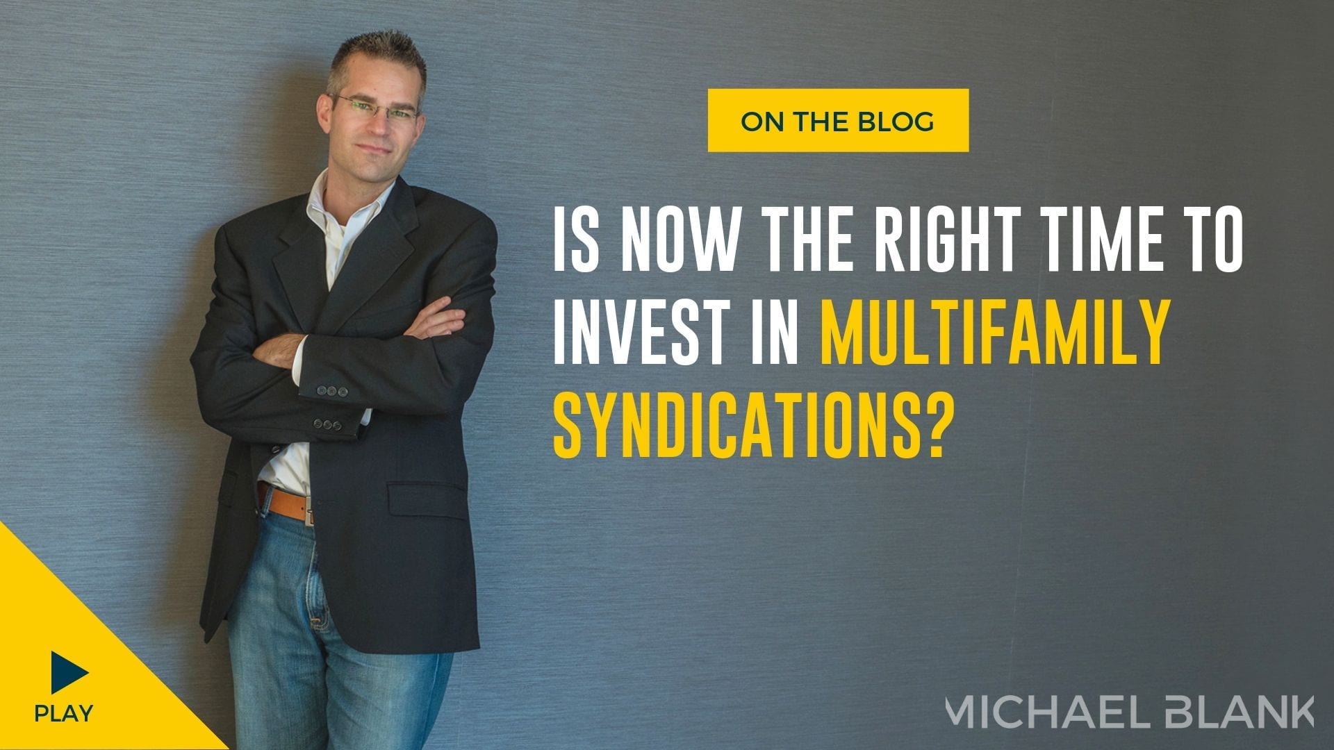 Is Now the Right Time to Invest in Multifamily Syndications?