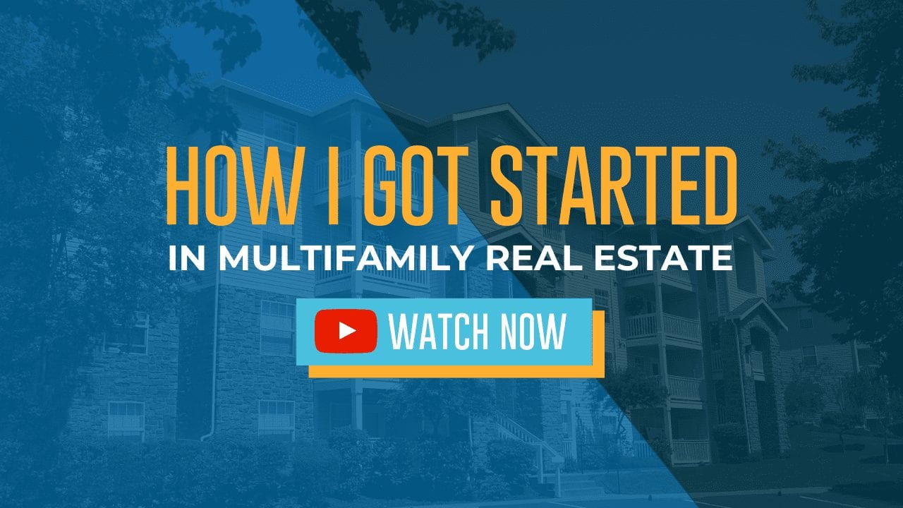 How I Got Started in Mulitfamily Real Estate Investing