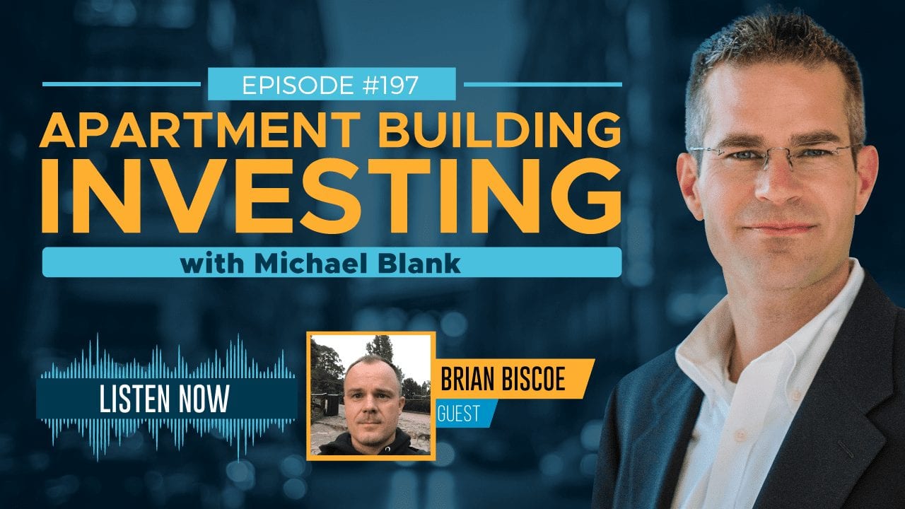 MB 197: Joint Venture to Accelerate Your Multifamily Success – With Brian Briscoe