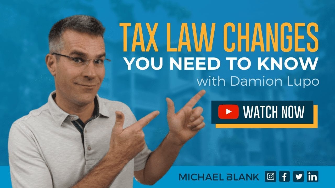 Tax Law Changes You Need to Know with Damion Lupo