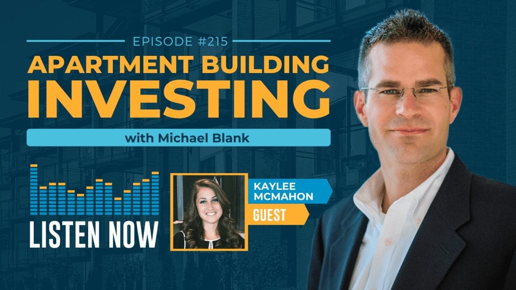 Changing the Face of Multifamily Syndication – With Kaylee McMahon