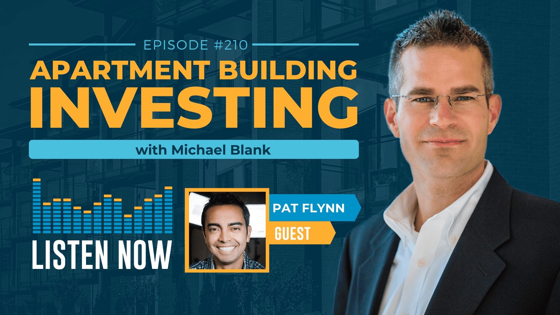 MB 210: Build an Online Platform & Connect with Investors – With Pat Flynn