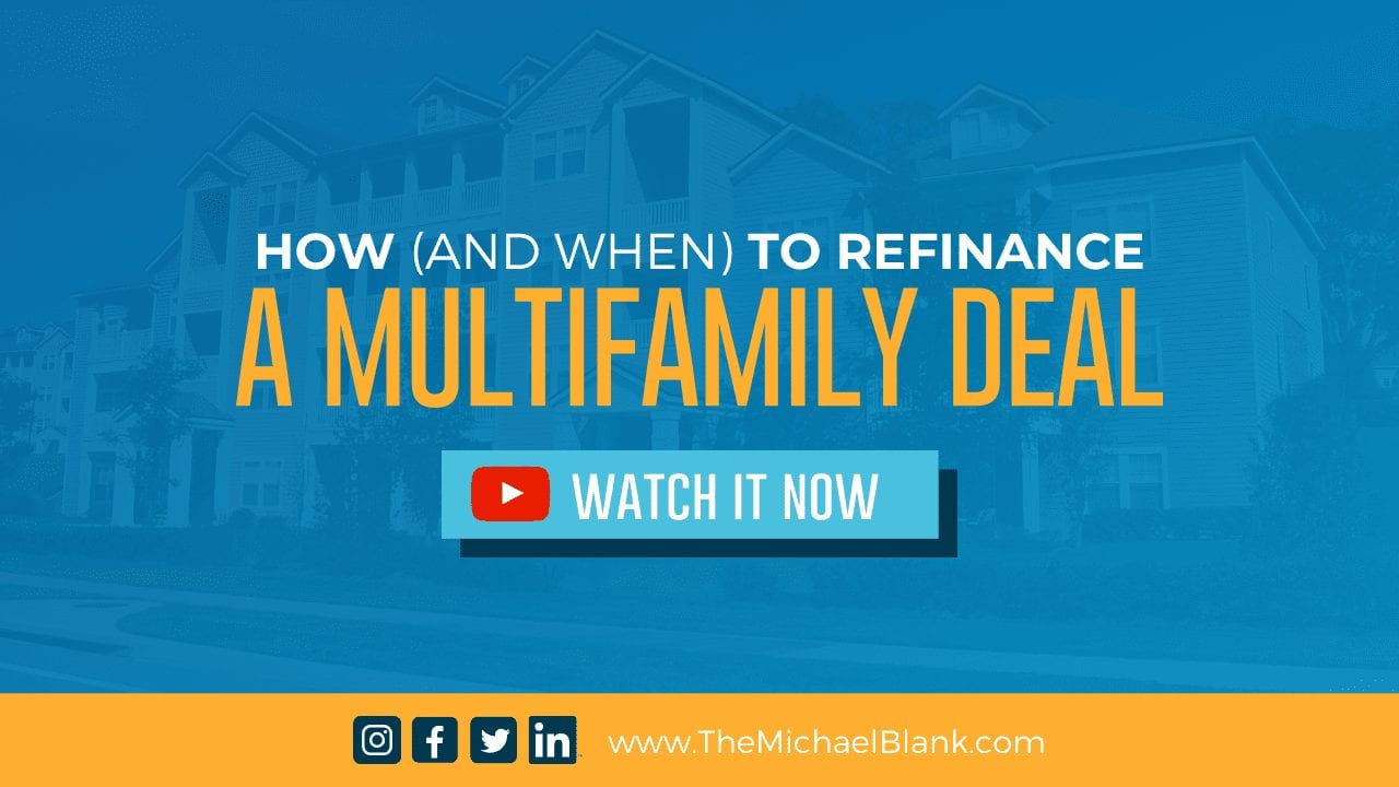 How (and When) to Refinance a Multifamily Deal