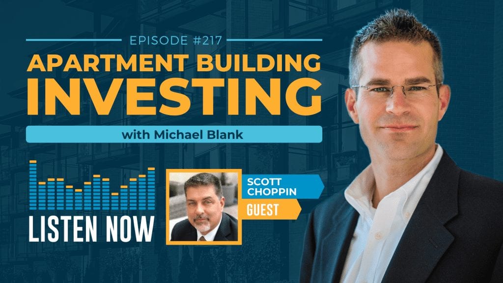 Multifamily Developments That Thrive in a Downturn – With Scott Choppin