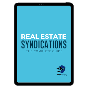 The Complete Guide to Real Estate Syndications