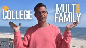 College vs multifamily