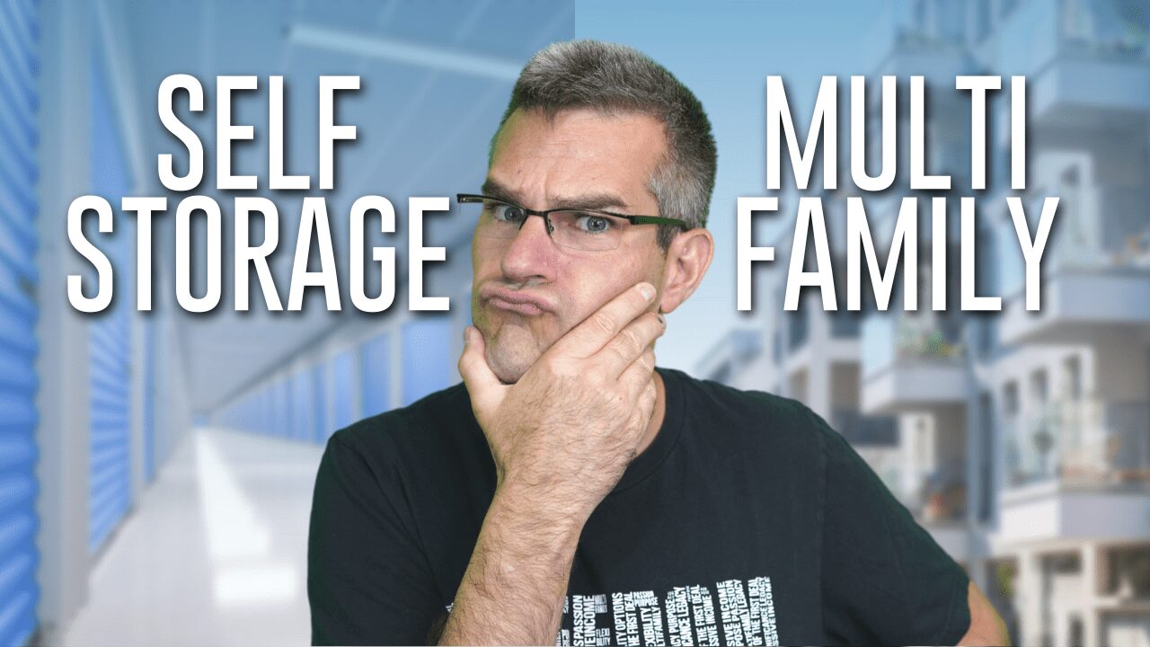 The Better Investment: Self Storage VS. Multifamily