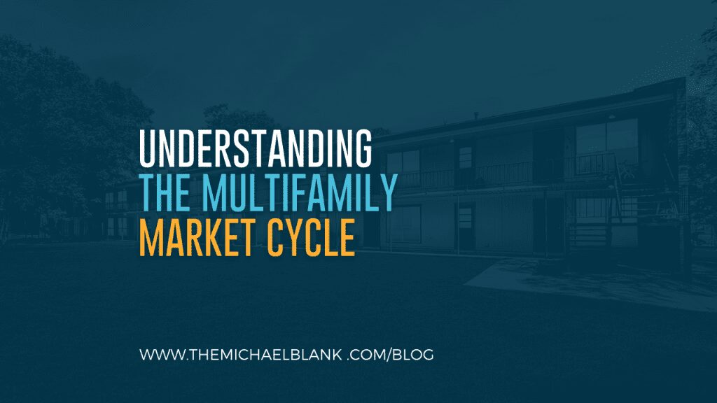 UnderstandingtheMultifamilyMarketCycle