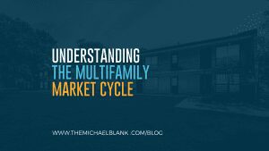 UnderstandingtheMultifamilyMarketCycle