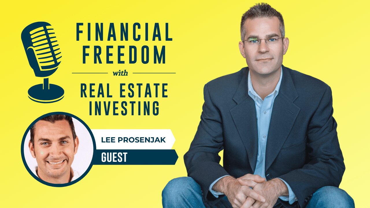 MB314: Live Your Purpose Through Real Estate Investing – With Lee Prosenjak