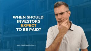 When Should Investors Expect to be Paid