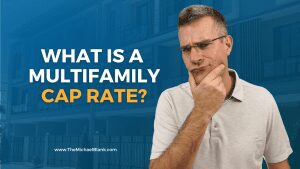 What is the Multifamily Cap Rate