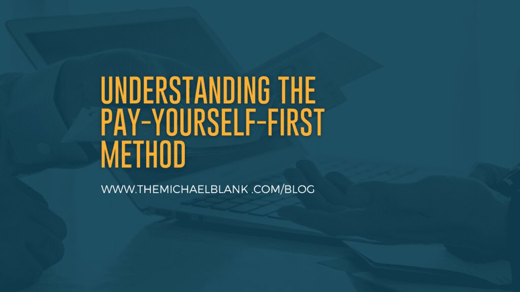 understanding the pay yourself fist method