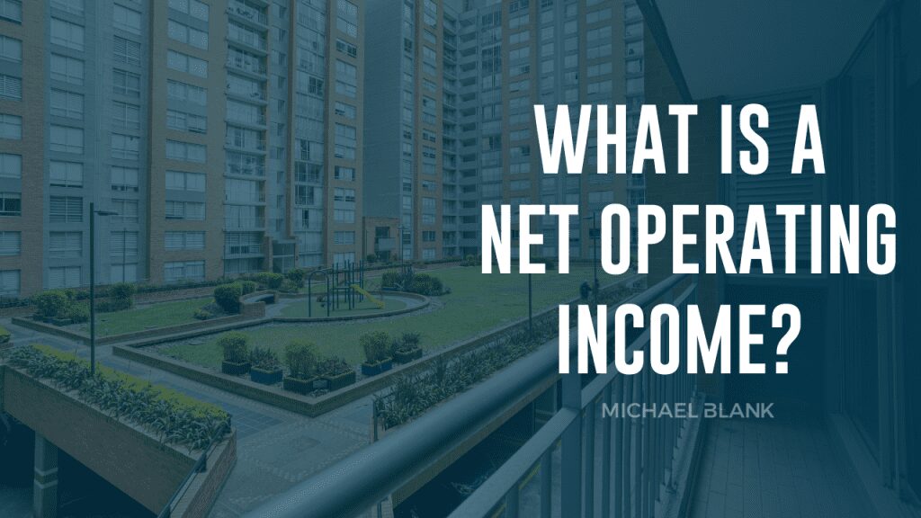 What is a Net Operating Income?