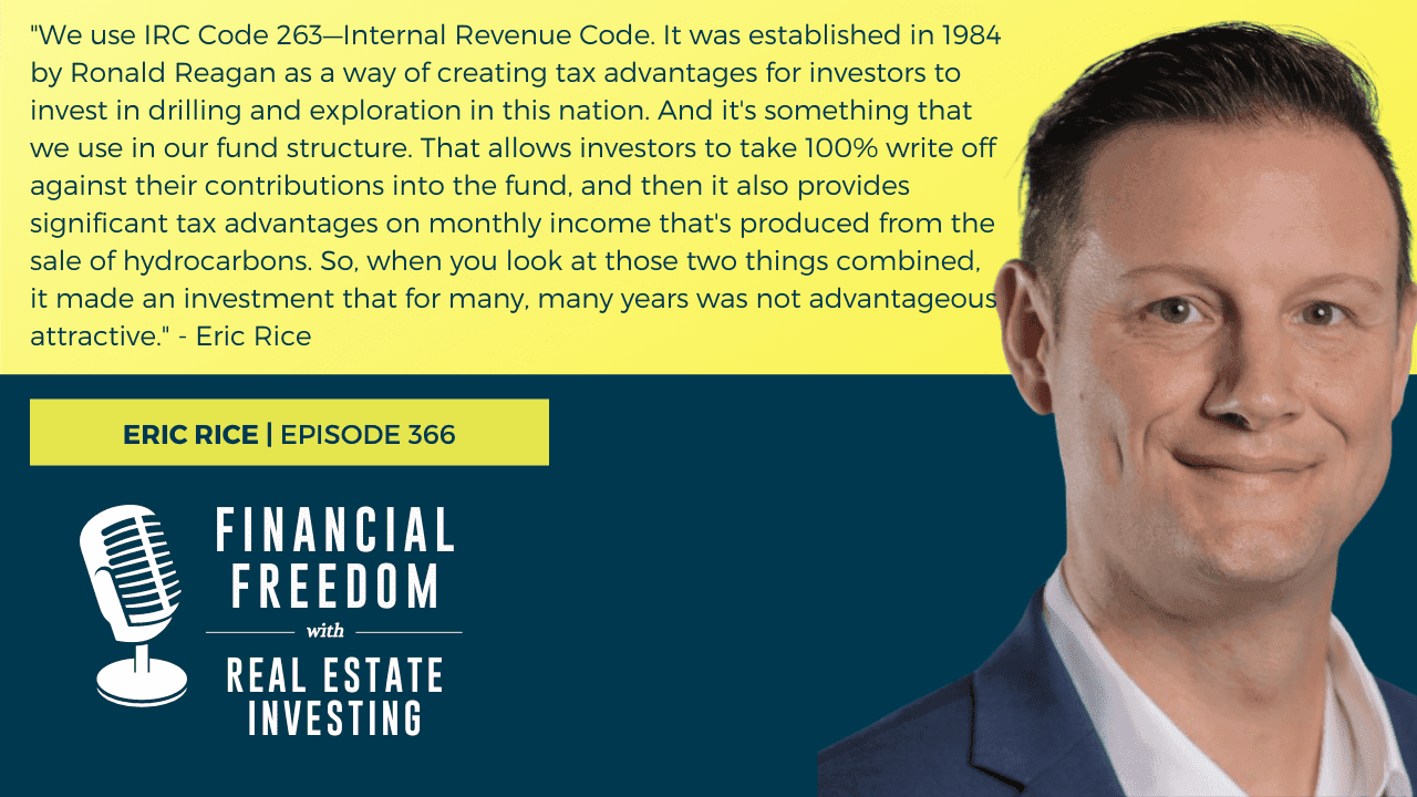 MB366: A Low-Risk Approach to Investing in Oil & Gas – With Eric Rice