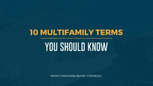 10 Multifamily Terms You Should Know