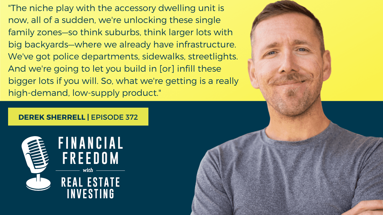 MB372: ADUs as a Steppingstone to Multifamily Investing – With Derek Sherrell