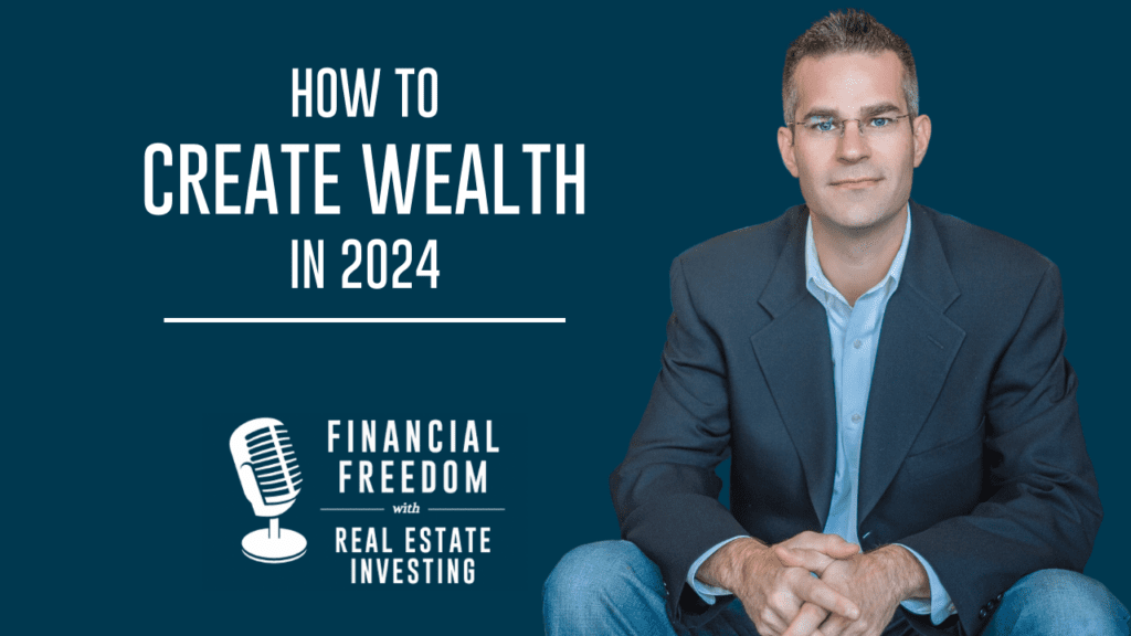 how to create wealth in 2024